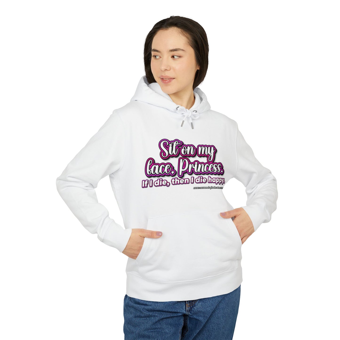 'Sit on my face, Princess.' Unisex Cruiser 2.0 Hoodie