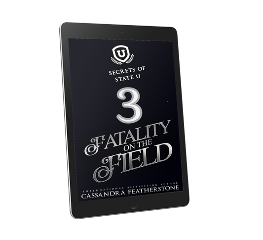 Preorder-Fatality on the Field (Secrets of State U Book Three): A Reverse Harem Shifter Age Gap Academy Romance
