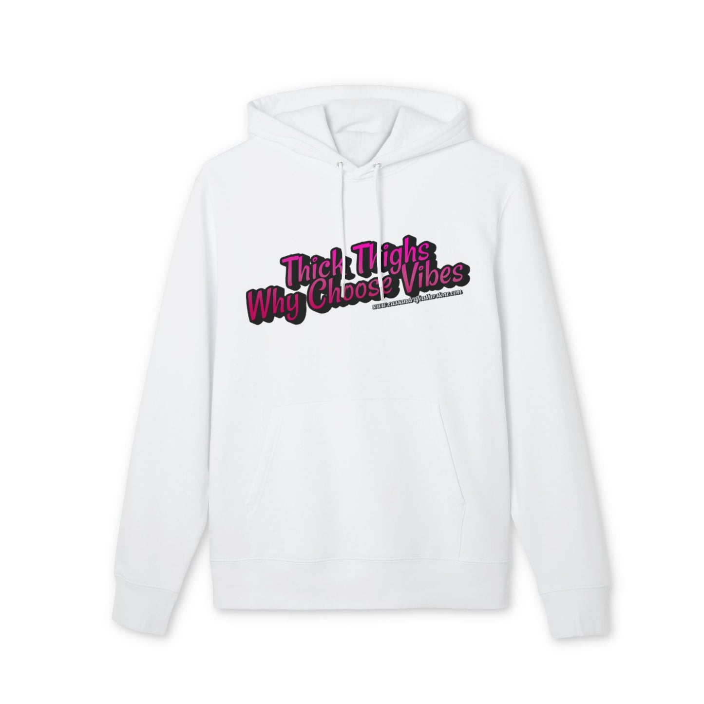 'Thick Thighs, WhyChoose Vibes' Unisex Cruiser 2.0 Hoodie